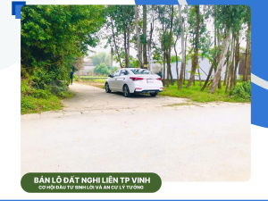 BÁN LÔ ĐẤT NGHI LIÊN TP VINH – CƠ HỘI ĐẦU TƯ SINH LỜI VÀ AN CƯ LÝ TƯỞNG