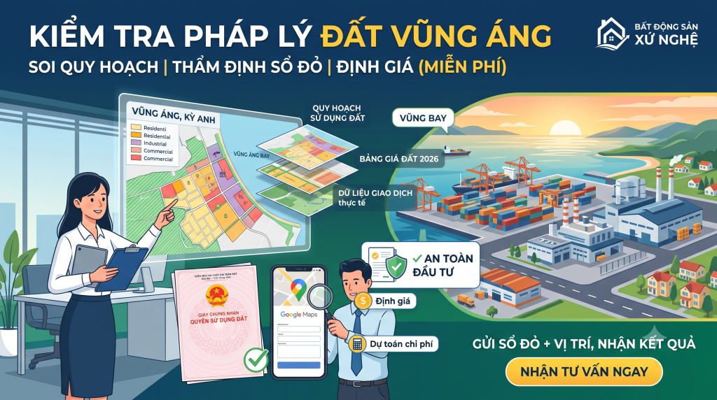 Kiểm tra pháp lý đất Vũng Áng – Dịch vụ thẩm định và định giá miễn phí
