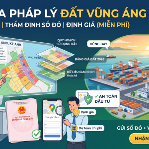 Kiểm tra pháp lý đất Vũng Áng – Dịch vụ thẩm định và định giá miễn phí