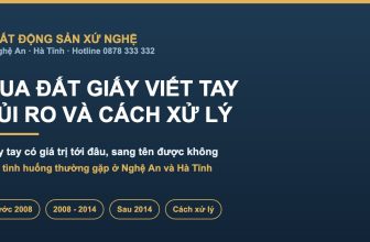 Mua đất giấy viết tay ở Nghệ An Hà Tĩnh: rủi ro và cách xử lý
