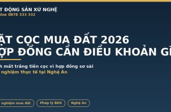 Đặt cọc mua đất 2026 hợp đồng và tiền cọc