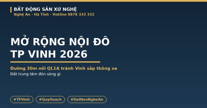 mở rộng nội đô TP Vinh 2026 đường 30m nối quốc lộ 1A tránh Vinh