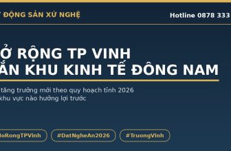 Mở rộng TP Vinh gắn Khu kinh tế Đông Nam - trục tăng trưởng mới Nghệ An 2026