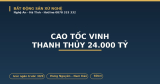 Cao Tốc Vinh Thanh Thủy 24.000 Tỷ: Nước Rút Giải Ngân Trước 30/9, Đất Hưng Nguyên Đón Sóng Gì