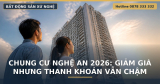 Chung Cư Nghệ An 2026: Giảm Giá 10-20% Nhưng Thanh Khoản Vẫn Chậm, Có Nên Mua Lúc Này