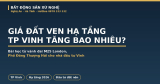 Giá Đất Ven Hạ Tầng TP Vinh Tăng Bao Nhiêu? Bài Học Từ London, Thượng Hải