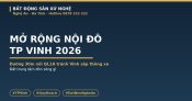 Mở Rộng Nội Đô TP Vinh 2026: Đường 30m Nối QL1A Tránh Vinh, Đất Trung Tâm Đón Sóng Gì